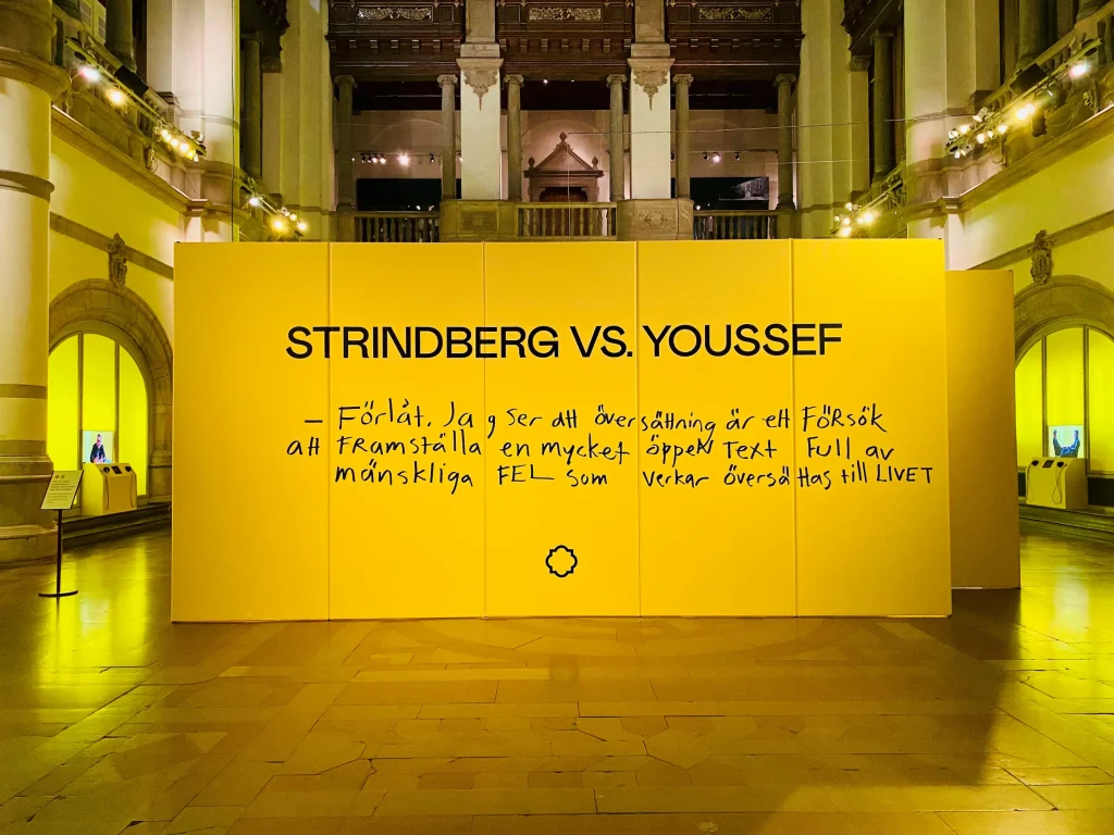 Ur utställningen Strindberg vs. Youssef på Nordiska museet.